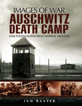 Baxter - Auschwitz Death Camp