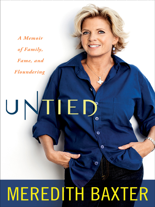 Copyright 2011 by Meredith Baxter All rights reserved Published in the United - photo 1