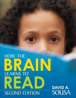 David A Sousa How the Brain Learns to Read