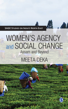 Deka Womens agency and social change: Assam and beyond