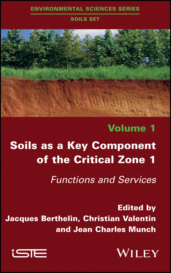 Soils Set coordinated by Christian Valentin Series Editor Andr Mariotti - photo 1