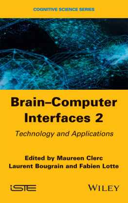 Bougrain Laurent - Brain - computer interfaces n 2, Technology and applications