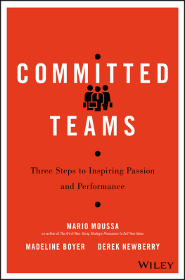 Boyer Madeline - Committed Teams Three Steps to Inspiring Passion and Performance