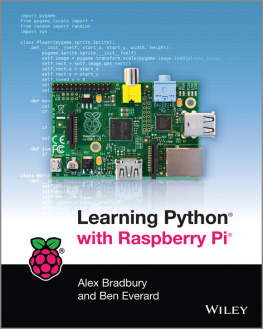 Bradbury Alex - Learning Python with Raspberry Pi