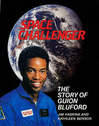 title Space Challenger The Story of Guion Bluford an Authorized - photo 1