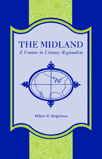 title The Midland A Venture in Literary Regionalism author - photo 1