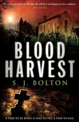 S. J. Bolton Blood Harvest