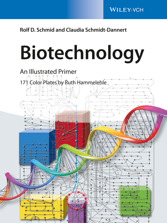 Biotechnology an illustrated primer - image 1