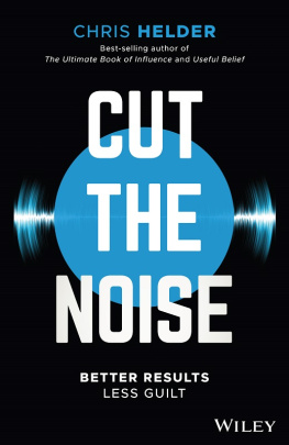 Helder - Cut the noise better results, less guilt
