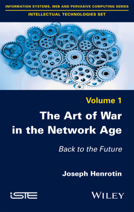 Henrotin - The Art of war in the network age: back to the future / Joseph Henrotin