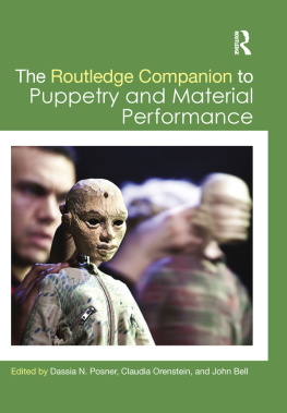 Bell John The Routledge Companion to Puppetry and Material Performance