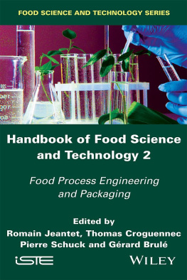 Jeantet Romain - Handbook of Food Science and Technology 2: Food Process Engineering and Pac