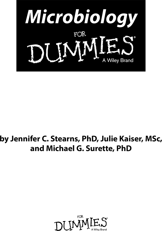 Microbiology For Dummies Published by John Wiley Sons Inc 111 River - photo 1