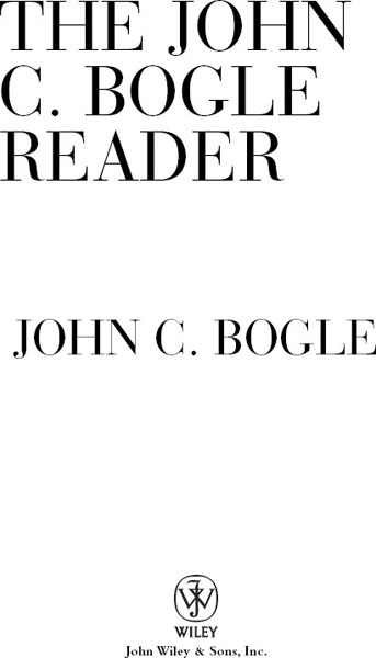 The John C Bogle Reader - image 2