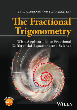 John Wiley - The fractional trigonometry: with applications to fractional differential equations and science