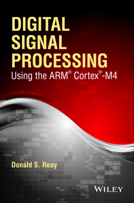 John Wiley - Digital Signal Processing and Applications Using the ARM Cortex M4