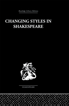 Berry - Changing Styles in Shakespeare