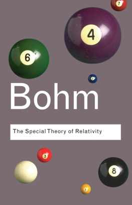 Bohm - The Special Theory of Relativity