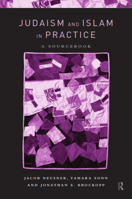 Brockopp Jonathan E. - Judaism and Islam in Practice: a Sourcebook