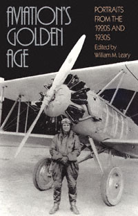 title Aviations Golden Age Portraits From the 1920s and 1930s author - photo 1