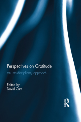 Carr Perspectives on gratitude: an interdisciplinary approach