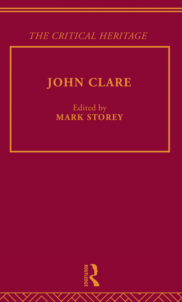 JOHN CLARE THE CRITICAL HERITAGE THE CRITICAL HERITAGE SERIES General - photo 1