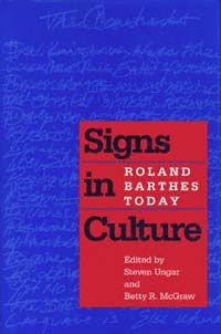 title Signs in Culture Roland Barthes Today author Ungar Steven - photo 1