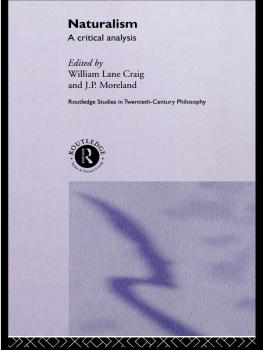 Craig William Lane Naturalism: a crititcal analysis