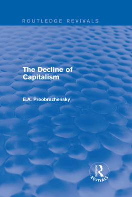 Day Richard B. - Decline of Capitalism
