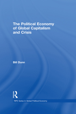Dunn The Political Economy of Global Capitalism and Crisis