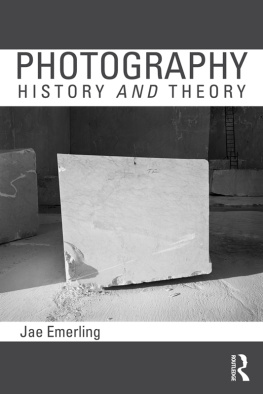 Emerling - Photography: History and Theory