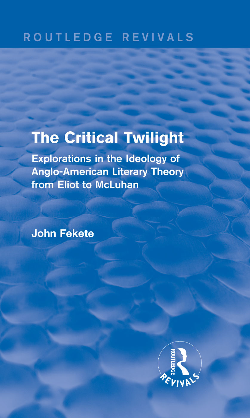 Routledge Revivals The Critical Twilight First published in 1977 this book was - photo 1