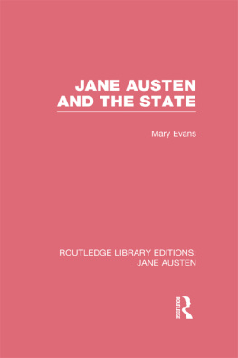 Evans Jane Austen and the State (Rle Jane Austen)