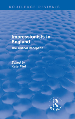 Flint - Impressionists in England The Critical Reception