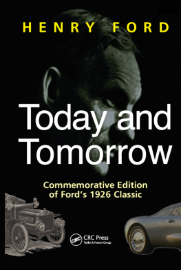 Ford - Today and Tomorrow: Commemorative Edition of Fords 1926 Classic