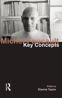 Foucault Michel Michel Foucault: key concepts