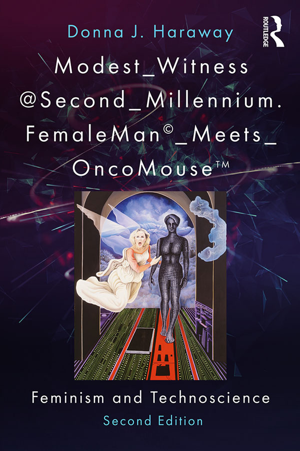 ModestWitnessSecondMillennium FemaleManMeetsOncoMouseTM Second Edition - photo 1