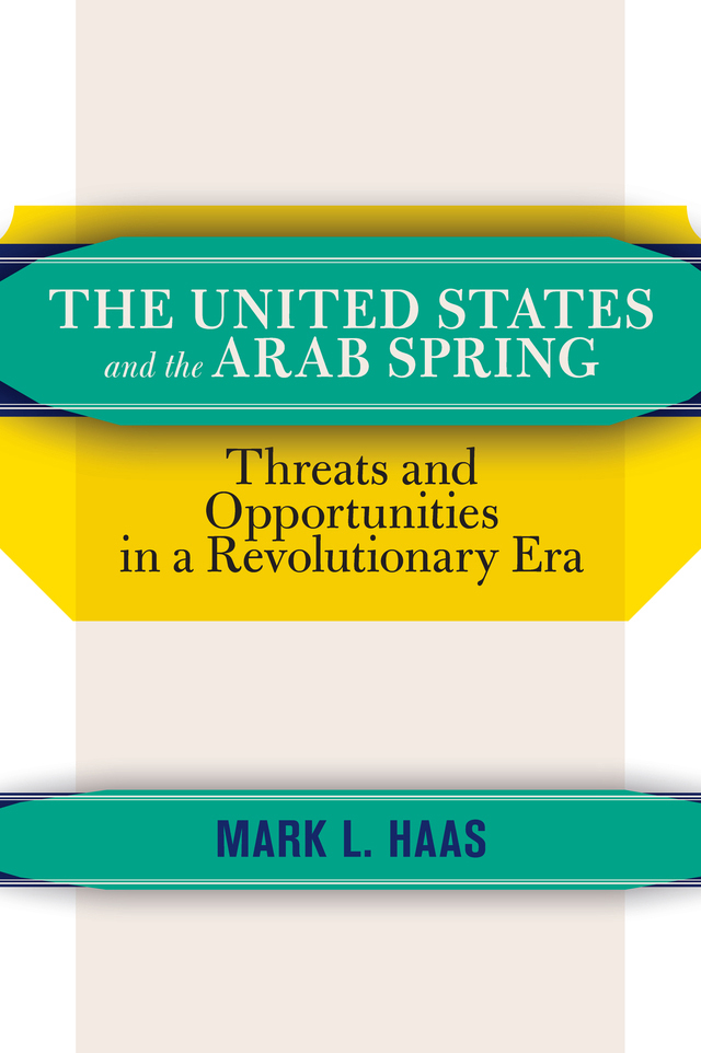 The United States and The Arab Spring Threats and Opportunities in a - photo 1