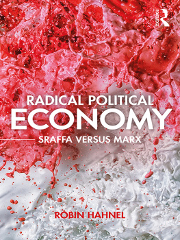 Hahnel Robin - Radical political economy: Sraffa versus Marx