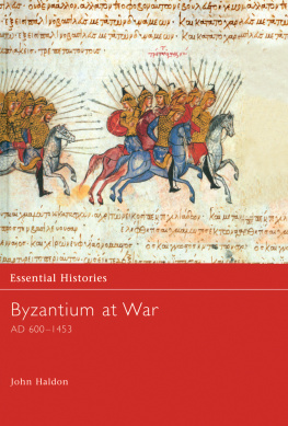 Haldon - Byzantium at War AD 600-1453