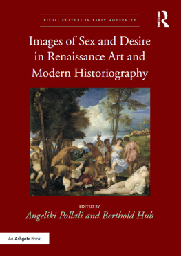 Hub Berthold - Images of Sex and Desire in Renaissance Art and Modern Historiography