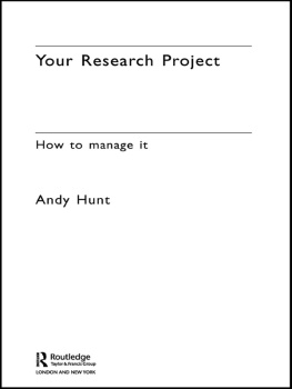 Hunt - Your research project: how to manage it