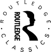 Routledge Classics contains the very best of Routledge publishing over the past - photo 1