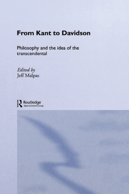 Kant Immanuel - From Kant to Davidson: philosophy and the idea of the transcendental