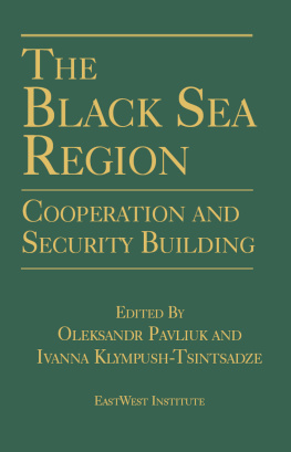 Klympush-Tsintsadze Ivanna - The Black Sea Region Cooperation and Security Building