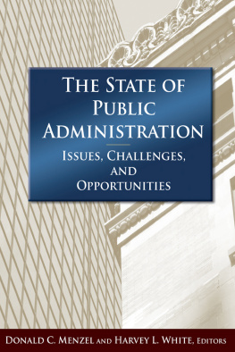 Menzel Donald C. - The state of public administration: issues, challenges, and opportunities