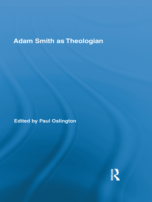 Adam Smith as Theologian Routledge Studies in Religion 1 Judaism and - photo 1