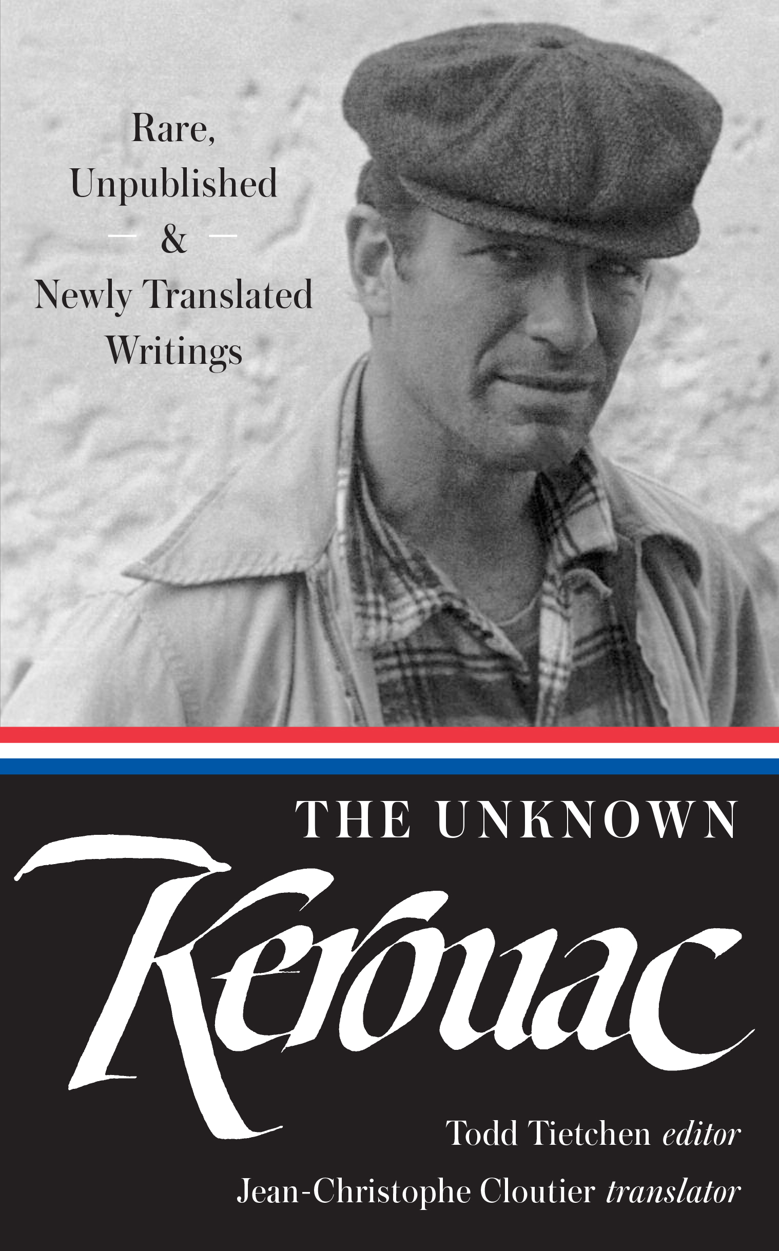 The unknown Kerouac rare unpublished newly translated Writings - image 1