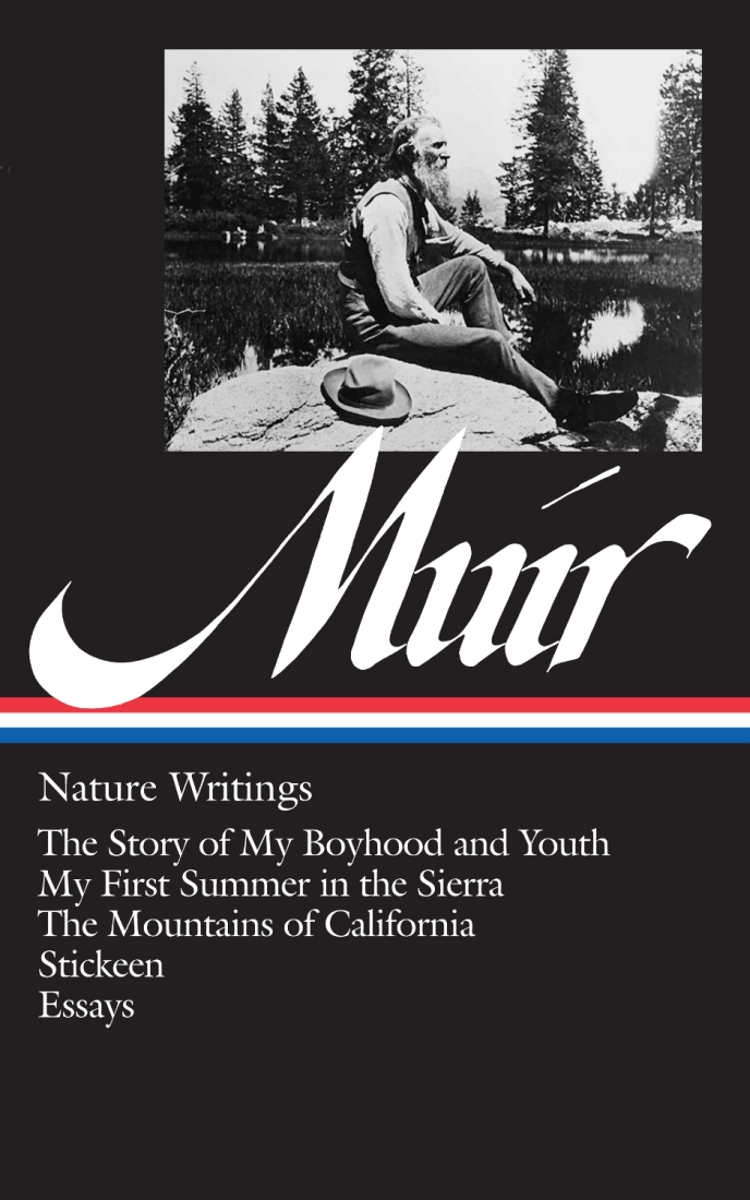 JOHN MUIR NATURE WRITINGS The Story of My Boyhood and Youth My First - photo 1