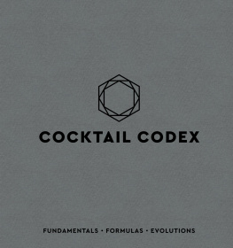 Day Alex - Coctail codex: the origins and evolution of the modern cocktail